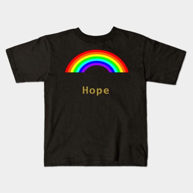 Gold Hope Rainbow Kids T-Shirt by ellenhenryart